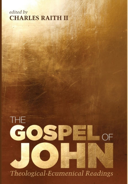 Book cover of: Gospel of John. By: Raith, Charles, II