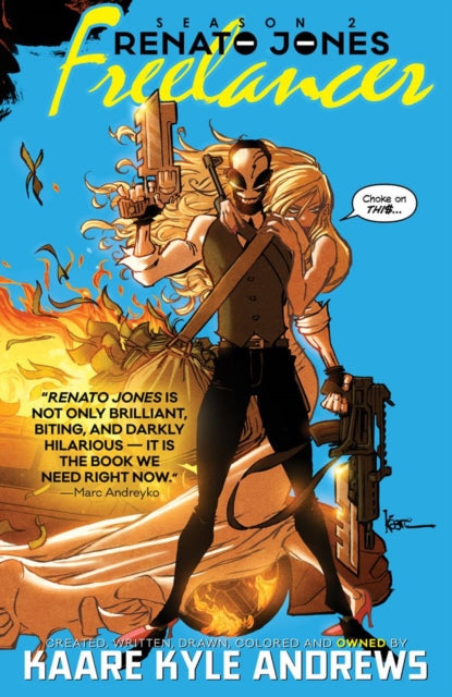 Book cover of: Renato Jones Season Two: The Freelancer. By: Kaare Andrews