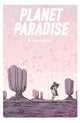 Book cover of: Planet Paradise. By: Jesse Lonergan