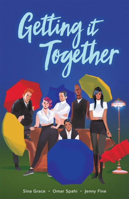 Book cover of: Getting It Together. By: Sina Grace
