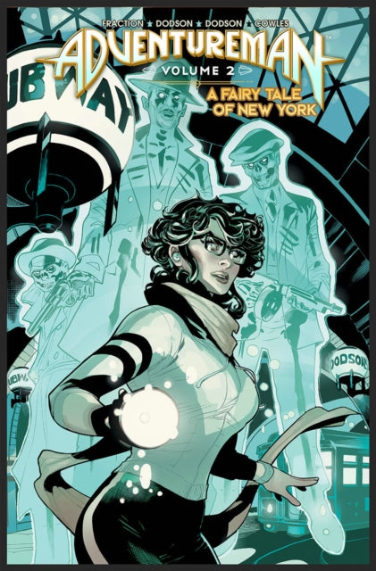 Book cover of: Adventureman, Volume 2: A Fairy Tale of New York. By: Matt Fraction