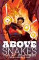 Book cover of: Above Snakes. By: Sean Lewis