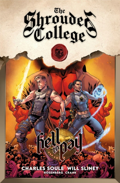 Book cover of: Hell to Pay: A Tale of the Shrouded College. By: Charles Soule