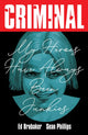 Book cover of: Criminal Volume 8: My Heroes Have Always Been Junkies (New Edition)