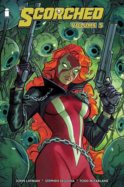 Book cover of: Scorched Volume 5. By: John Layman