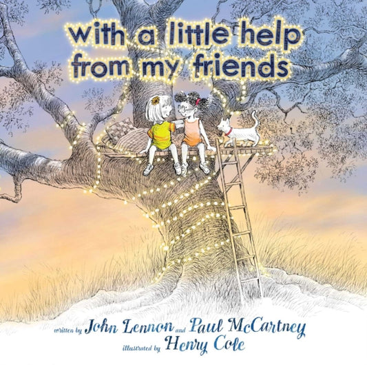 Book cover of: With a Little Help from My Friends