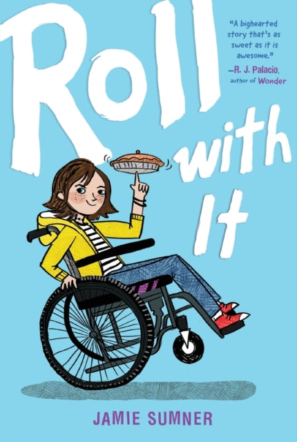 Book cover of: Roll with It. By: Jamie Sumner
