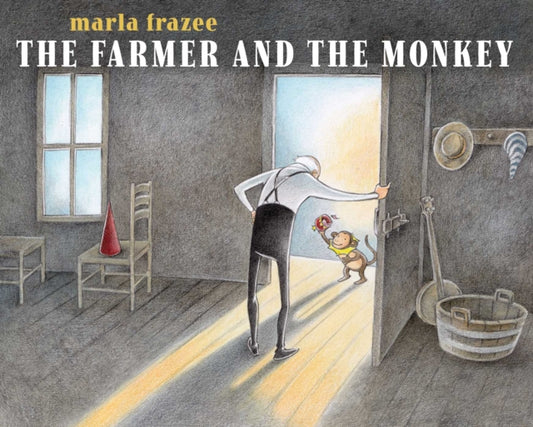 Book cover of: Farmer and the Monkey. By: Marla Frazee