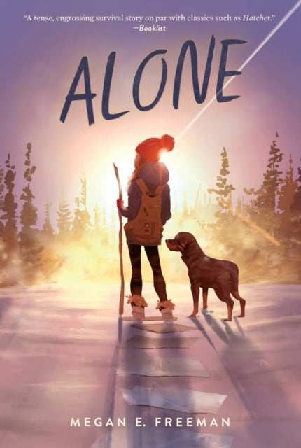 Alone 9781534467576 Megan E. Freeman