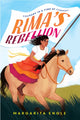 Book cover of: Rima's Rebellion. By: Margarita Engle