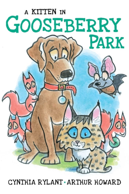 Book cover of: Kitten in Gooseberry Park. By: Cynthia Rylant