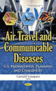 Book cover of: Air Travel & Communicable Diseases. By: Gerald Vasquez