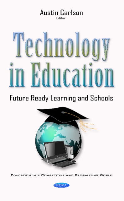 Book cover of: Technology in Education. By: Austin Carlson