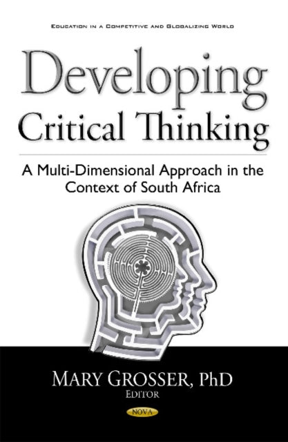 Book cover of: Developing Critical Thinking. By: Mary Grosser