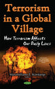Book cover of: Terrorism in a Global Village. By: Maximiliano E. Korstanje