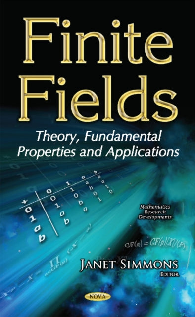 Book cover of: Finite Fields. By: Janet Simmons