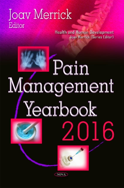 Book cover of: Pain Management Yearbook 2016. By: Joav Merrick