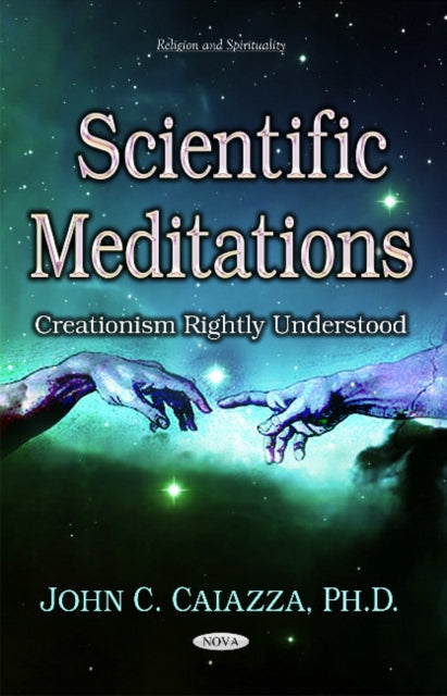 Book cover of: Scientific Meditations. By: John C. Caiazza