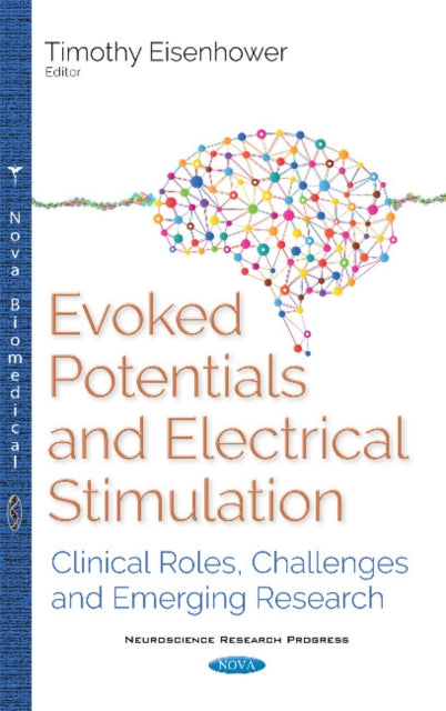 Book cover of: Evoked Potentials (EPs). By: Timothy Eisenhower