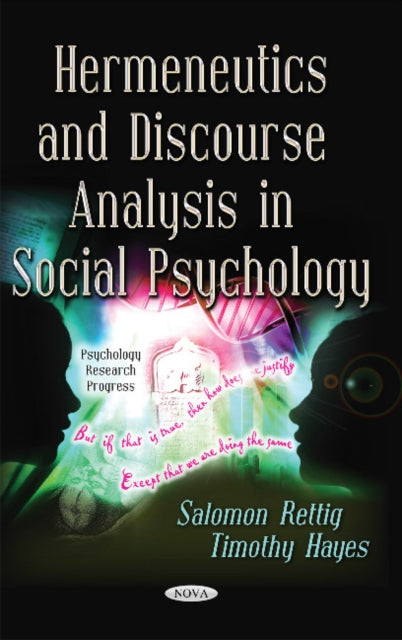 Book cover of: Hermeneutics & Discourse Analysis in Social Psychology. By: Salomon Rettig