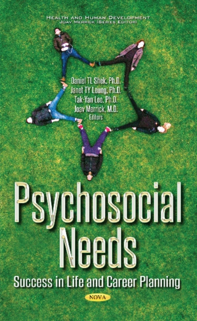 Book cover of: Psychosocial Needs. By: Daniel Tl Shek