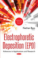 Book cover of: Electrophoretic Deposition (EPD). By: Nathan Bass