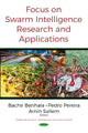 Book cover of: Focus on Swarm Intelligence Research & Applications. By: Bachir Benhala