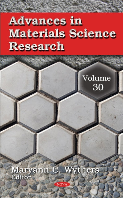 Book cover of: Advances in Materials Science Research. By: Maryann C. Wythers