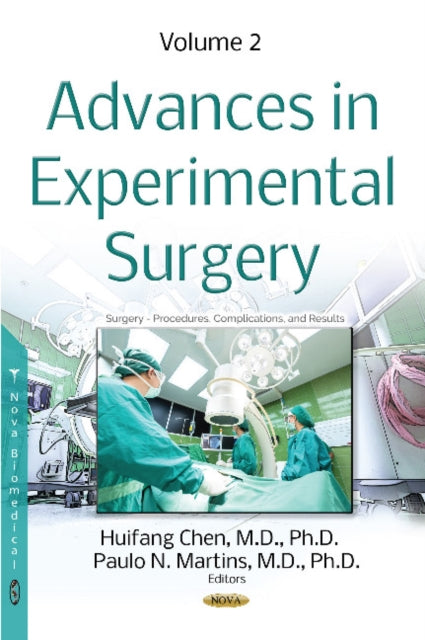 Book cover of: Advances in Experimental Surgery. By: Huifang Chen