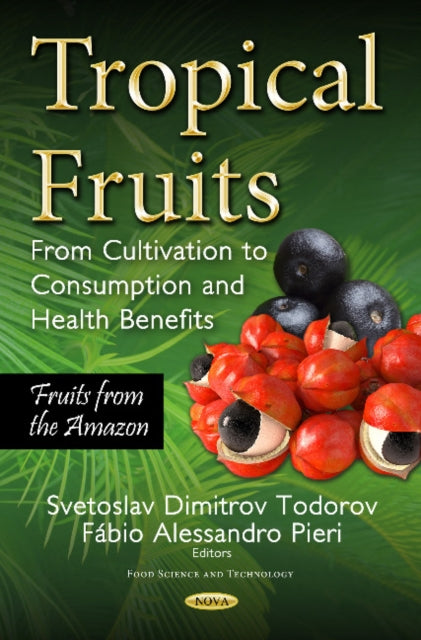 Book cover of: Tropical Fruits. By: Svetoslav Dimitrov