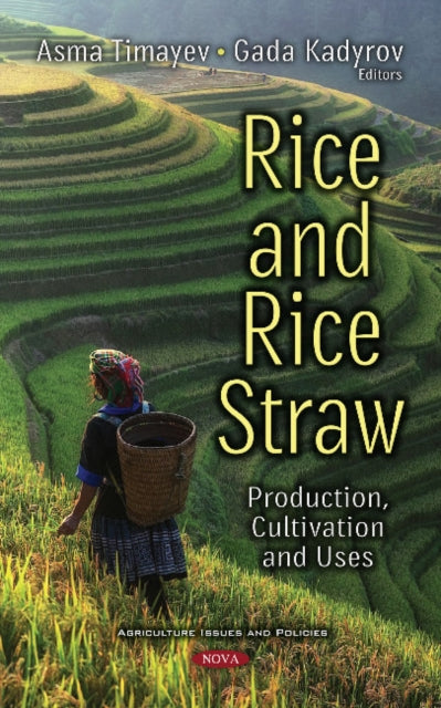 Book cover of: Rice and Rice Straw. By: Asma Timayev