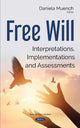 Book cover of: Free Will. By: Daniela Muench