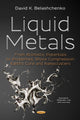 Book cover of: Liquid Metals. By: David K. Belashchenko