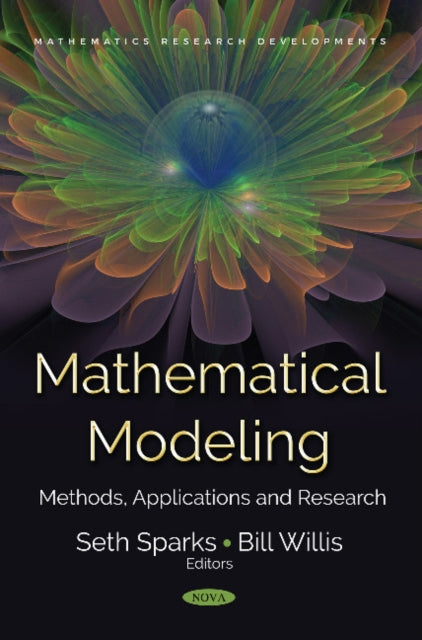 Book cover of: Mathematical Modeling. By: Seth Sparks