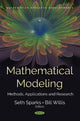 Book cover of: Mathematical Modeling. By: Seth Sparks