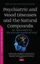 Book cover of: Psychiatric and Mood Diseases and the Natural Compounds. By: Eduardo Sobarzo-Sánchez