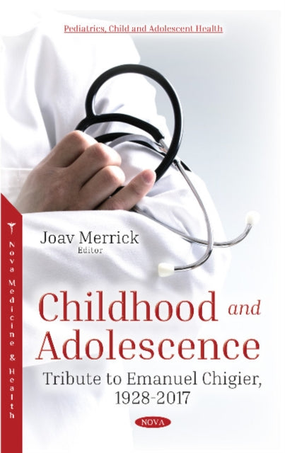 Book cover of: Childhood and Adolescence. By: Joav Merrick