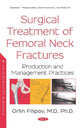 Book cover of: Surgical Treatment of Femoral Neck Fractures (CD Included). By: Orlin Filipov