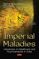 Book cover of: Imperial Maladies. By: Debashis Bandyopadhyay