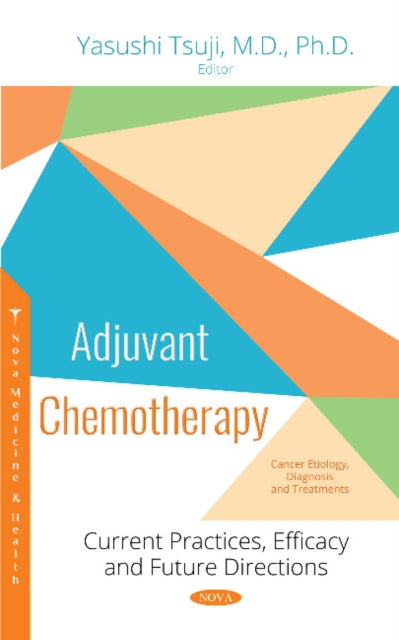 Book cover of: Adjuvant Chemotherapy. By: Yasushi Tsuji