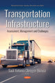 Book cover of: Transportation Infrastructure. By: Saúl Antonio Obregón