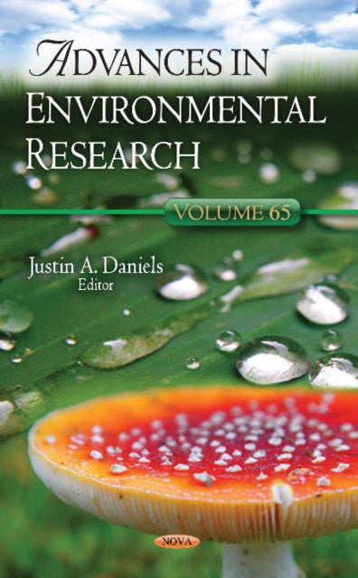 Book cover of: Advances in Environmental Research. By: Justin A. Daniels