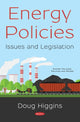 Book cover of: Energy Policies. By: Doug Higgins