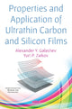 Book cover of: Properties and Application of Ultrathin Carbon and Silicon Films. By: Alexander Y. Galashev