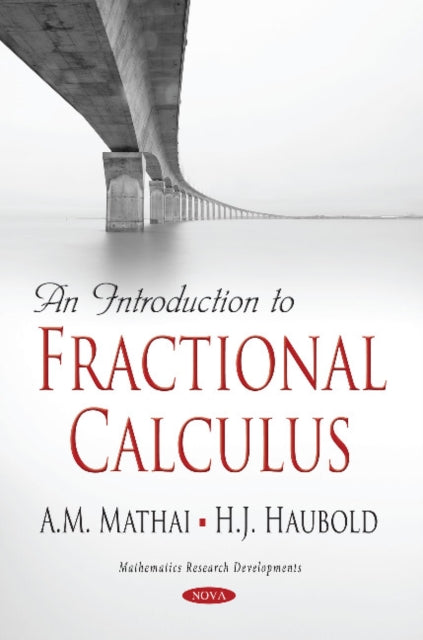 Book cover of: Introduction to Fractional Calculus. By: A. M. Mathai