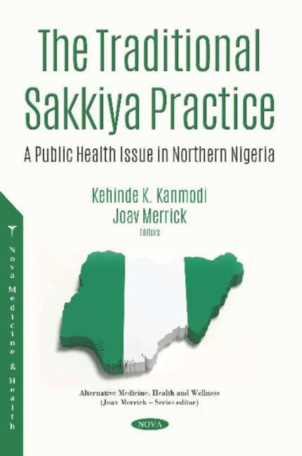 Book cover of: Traditional Sakkiya Practice. By: Kehinde K. Kanmodi