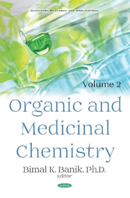 Book cover of: Organic and Medicinal Chemistry. By: Bimal Krishna Banik