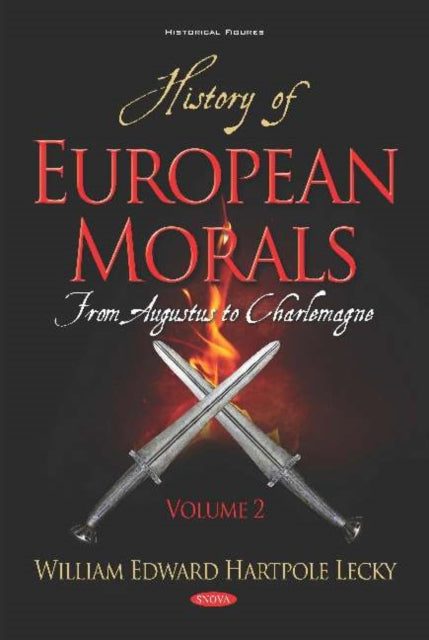 Book cover of: History of European Morals. By: William Edward Hartpole Lecky