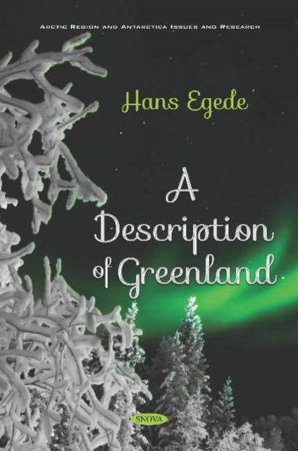 Book cover of: Description of Greenland. By: Hans Egede