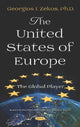 Book cover of: United States of Europe. By: Georgios I. Zekos
